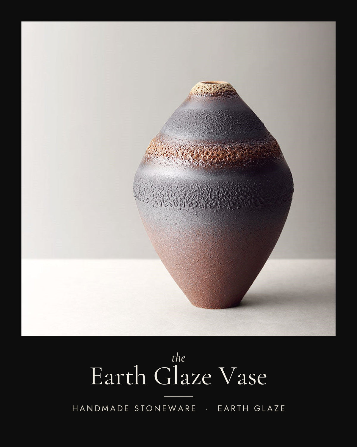 The Earth Glaze Vase — PUNCH LIST