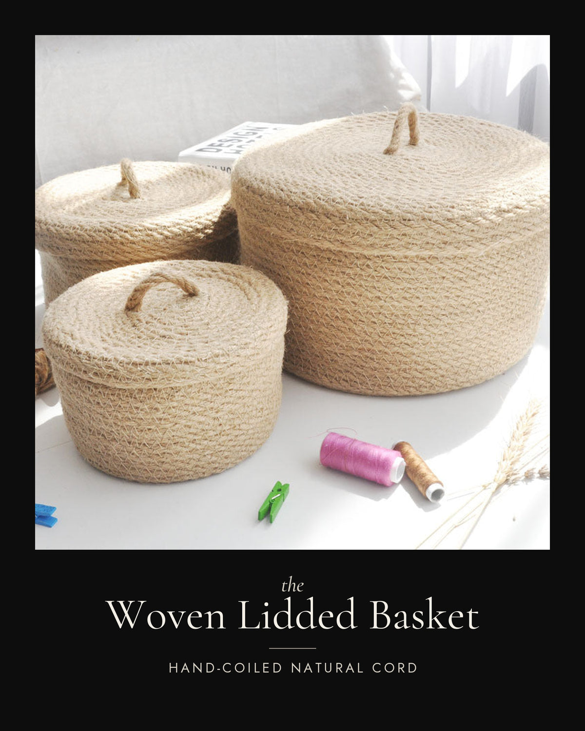 The Woven Lidded Basket — PUNCH LIST